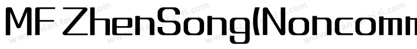 MF ZhenSong(Noncommercial) Regular字体转换